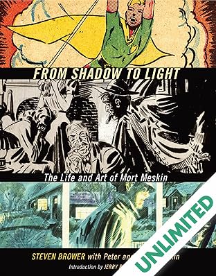 From Shadow to Light: The Life and Art of Mort Meskin